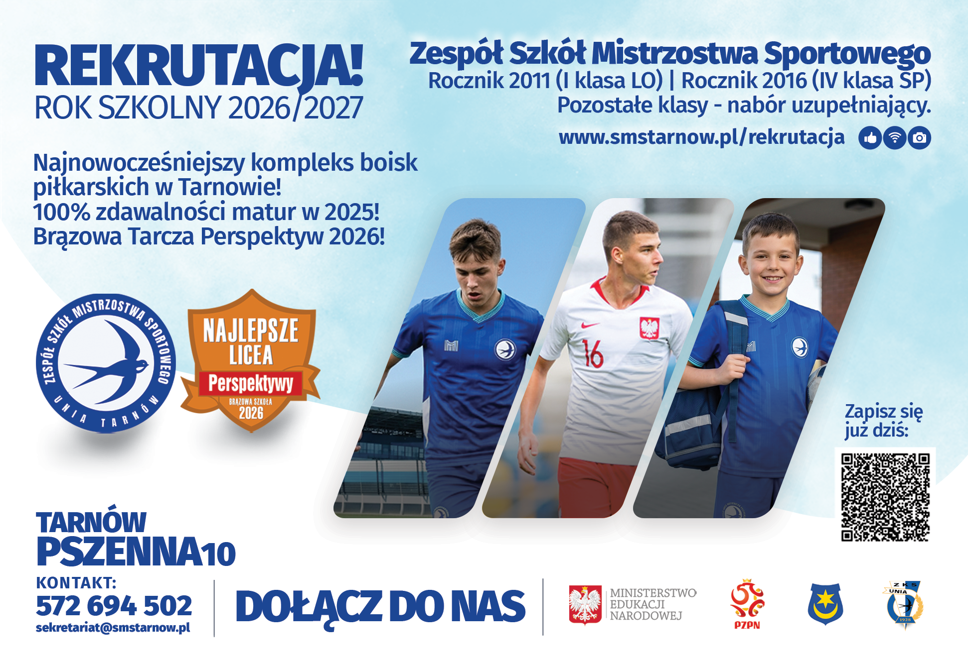 Plakat promujący rekrutację do Zespołu Szkół Mistrzostwa Sportowego ZKS Unia Tarnów na rok szkolny 2026/2027. Szczegóły naboru do klas sportowych: I klasa Liceum Ogólnokształcącego oraz IV klasa Szkoły Podstawowej.