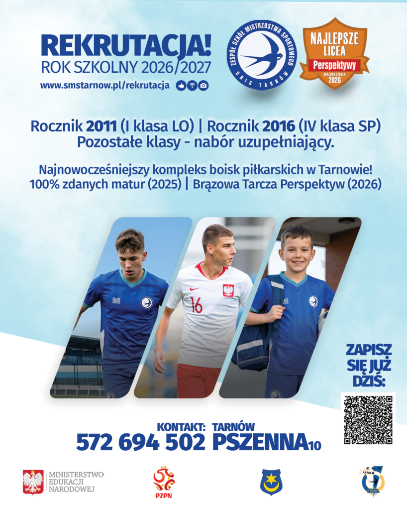 Plakat promujący rekrutację do Zespołu Szkół Mistrzostwa Sportowego ZKS Unia Tarnów na rok szkolny 2026/2027. Szczegóły naboru do klas sportowych: I klasa Liceum Ogólnokształcącego oraz IV klasa Szkoły Podstawowej.